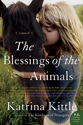 The Blessings of the Animals: A Novel (P.S.)