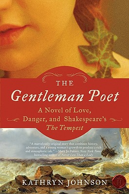 The Gentleman Poet: A Novel of Love, Danger, and Shakespeare's The Tempest