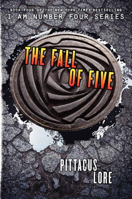 The Fall of Five (Lorien Legacies, Book 4) (Lorien Legacies, 4)