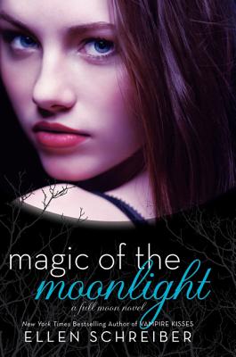 Image for Magic of the Moonlight (Full Moon, 2) Magic of the Moonlight (Full Moon, 2)