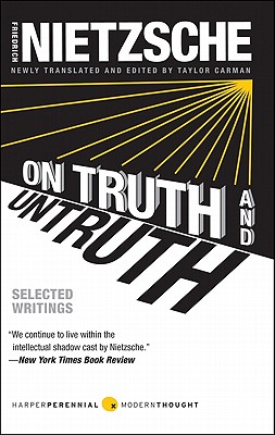 On Truth and Untruth: Selected Writings (Harper Perennial Modern Thought)