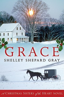 Image for Grace: A Christmas Sisters of the Heart Novel (Sisters of the Heart, 4)