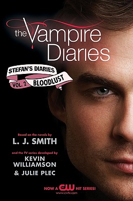 Bloodlust (The Vampire Diaries: Stefan's Diaries #2)
