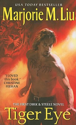 Tiger Eye: The First Dirk & Steele Novel