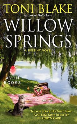 Willow Springs: A Destiny Novel