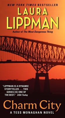 Charm City: A Tess Monaghan Novel (Tess Monaghan Novel, 2)