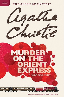 Image for Murder on the Orient Express: A Hercule Poirot Mystery (Hercule Poirot Mysteries)