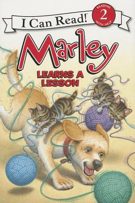 Marley: Marley Learns a Lesson (I Can Read Level 2)