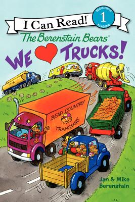The Berenstain Bears: We Love Trucks! (I Can Read Level 1) Image for The Berenstain Bears: We Love Trucks! (I Can Read Level 1)