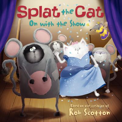 Image for Splat the Cat: On with the Show