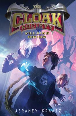 Villains Rising [Cloak Society]