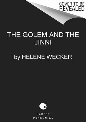 The Golem and the Jinni: A Novel (P.S.)