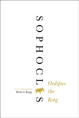 Oedipus the King: A New Translation
