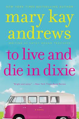 To Live And Die In Dixie: A Callahan Garrity Mystery