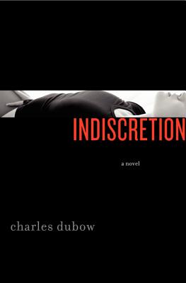 Indiscretion [Advance Review Copy].
