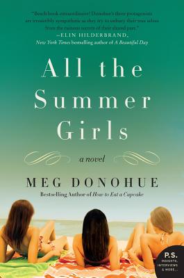 All the Summer Girls: A Novel (P.S.)