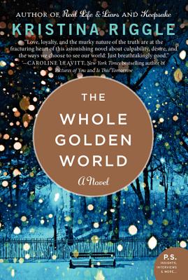 Image for The Whole Golden World: A Novel
