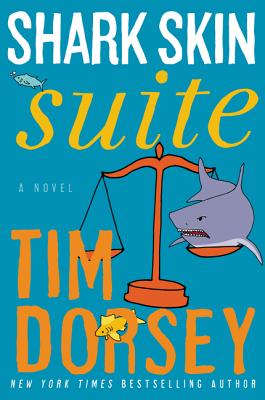 Shark Skin Suite: A Novel (Serge Storms, 19)