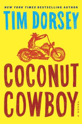 Coconut Cowboy: A Novel (Serge Storms, 20)