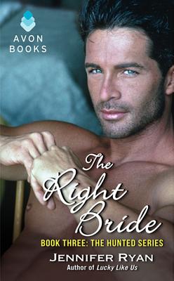 The Right Bride: Book Three: The Hunted Series