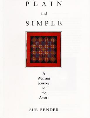 Image for Plain and Simple: A Woman's Journey to the Amish