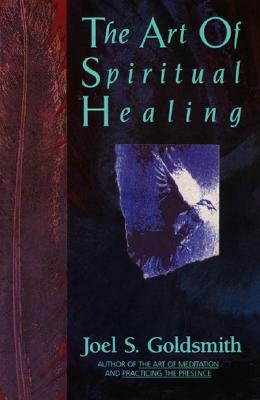 The Art of Spiritual Healing