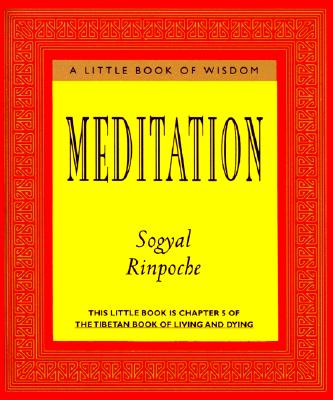 Meditation (Little Book of Wisdom (Harper San Francisco))