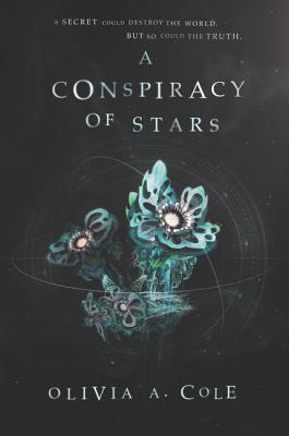 Image for A Conspiracy of Stars A Conspiracy of Stars