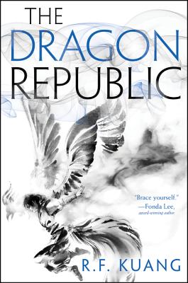 The Dragon Republic (The Poppy War)
