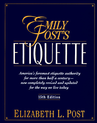 Emily Post's Etiquette (Thumb Indexed)