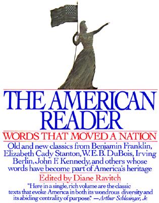 Image for American Reader: Words That Moved a Nation