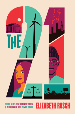 Twenty-One: The True Story Of The Youth Who Sued The Us Government Over Climate Change - Signed 1st Printing