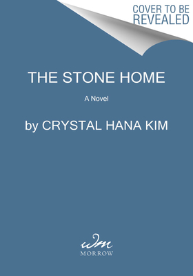 The Stone Home: A Novel