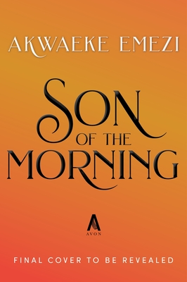Son of the Morning (Deluxe Limited Edition)