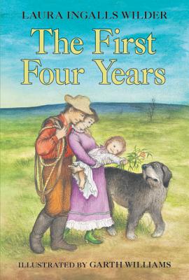 The First Four Years (Little House, 9)