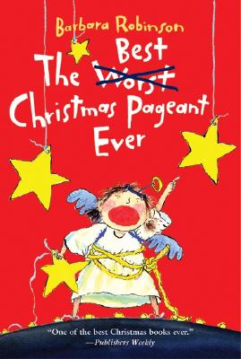 Image for The Best Christmas Pageant Ever (The Best Ever)