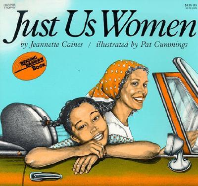 Image for Just Us Women (Reading Rainbow Books) Just Us Women (Reading Rainbow Books)