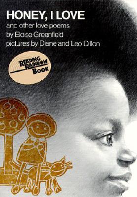 Honey, I Love and Other Love Poems (Reading Rainbow Books)
