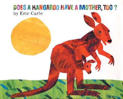 Does a Kangaroo have a Mother, Too