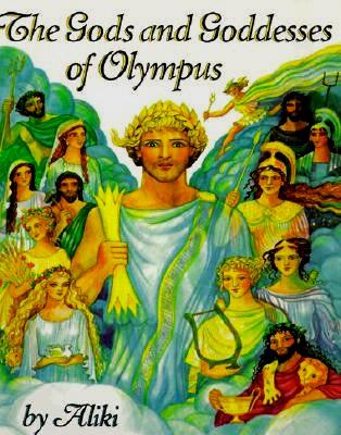 Image for The Gods and Goddesses of Olympus (Trophy Picture Books (Paperback))