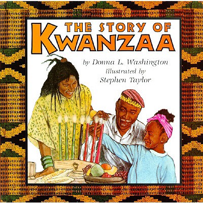 Story of Kwanzaa: A Kwanzaa Holiday Book for Kids