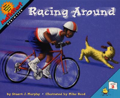 Image for Racing Around (MathStart 2) Racing Around (MathStart 2)