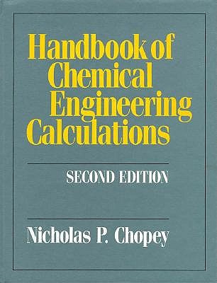 Image for Handbook of Chemical Engineering Calculations Handbook of Chemical Engineering Calculations