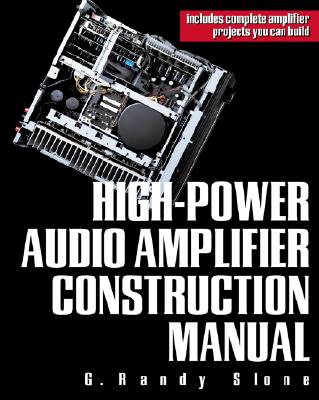 Image for High-Power Audio Amplifier Construction Manual