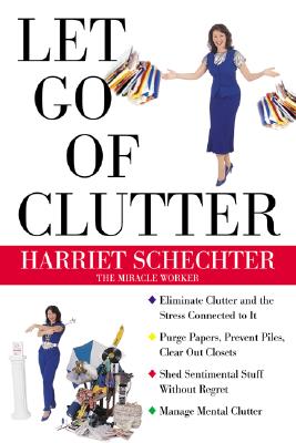 LET GO OF CLUTTER
