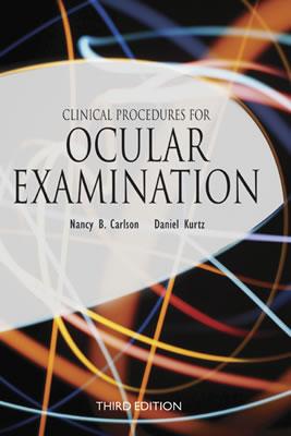 Clinical Procedures for Ocular Examination, Third Edition