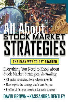Image for All About Stock Market Strategies : The Easy Way To Get Started