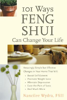 Image for 101 Ways Feng Shui Can Change Your Life