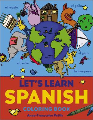 Let's Learn Spanish Coloring Book (Let's Learn Coloring Books)