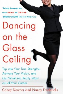 Dancing on the Glass Ceiling
